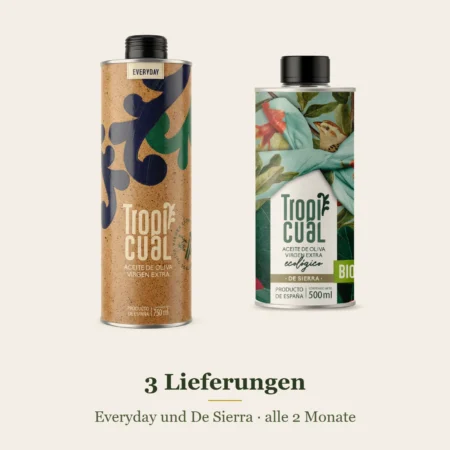 Dose Tropicual Everyday und Dose Tropicual De Sierra Bio Olivenöl, darunter der Hinweis: 3 Lieferungen, alle 2 Monate